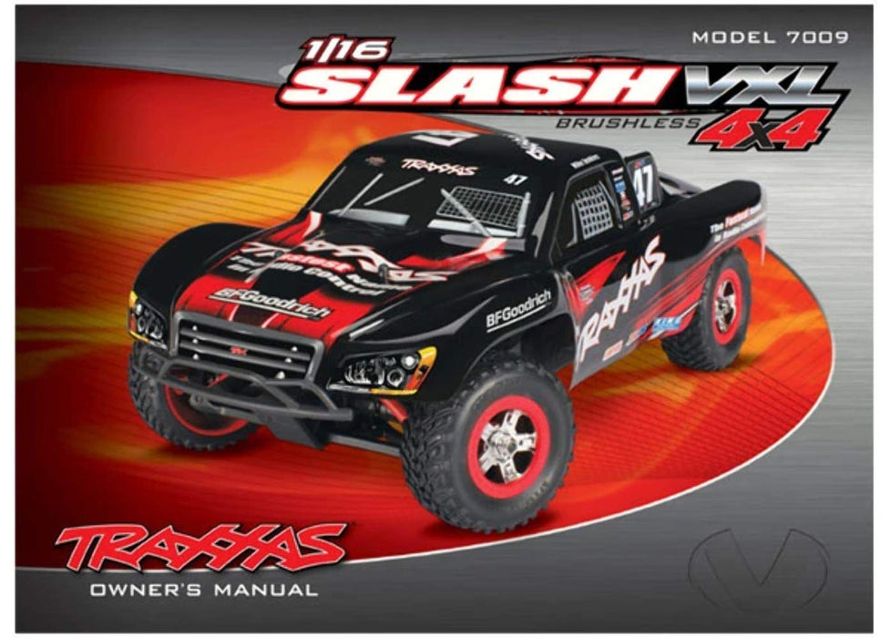 Traxxas 7098 Owners manual 1/16 Slash 4WD VXL model 7009