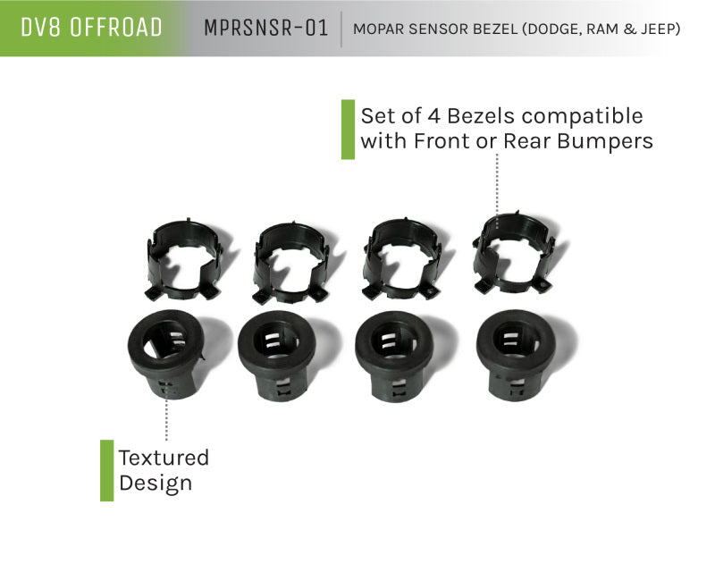 Dv8 Offroad Mopar Sensor Bezel Mprsnsr-01The Mprsnsr-01 Is A Set Of Four Replacement Bezel And Holding Clips For The Front Or Rear Bumper Of Compatible Mopar (Dodge, Ram, Jeep) Vehicles That Use Proximity Sensors In Their Bumpers MPRSNSR-01